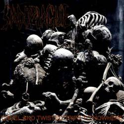 Cruel and Twisted Trips to Nowhere